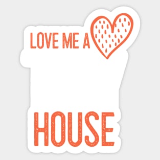 Tiny House Lover Design Sticker